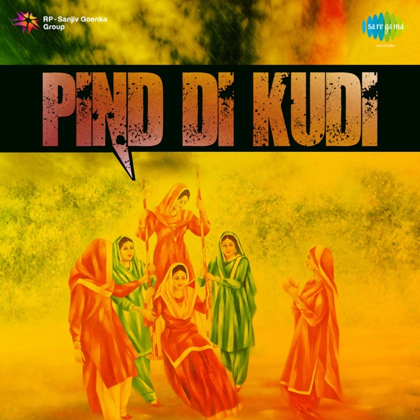 Pind Di Kudi (Original Motion Picture Soundtrack) - EP