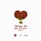 Things We Do 4 Love (feat. KiDi & Sarkodie) - Ko-jo Cue & Shaker lyrics
