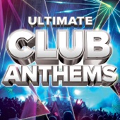 Various Artists - Ultimate Club Anthems / Continuous Mix 2