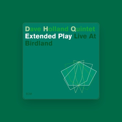 Listen to Dave Holland Quintet, watch music videos, read bio, see tour dates & more!