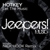 Let the Music (Nick Hook Remix)