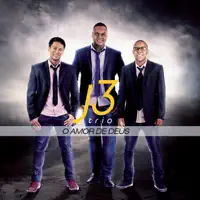 Ele e Santo — Trio J 3