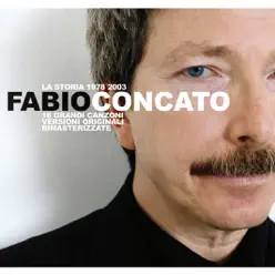 La Storia 1978-2003 - Fabio Concato