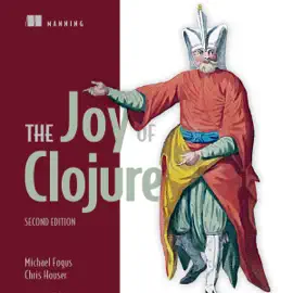 The Joy of Clojure (Unabridged)