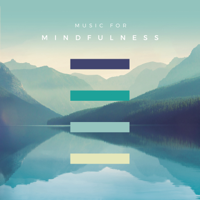 Various Artists - Music for Mindfulness artwork