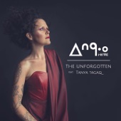 The Unforgotten (feat. Tanya Tagaq) - Single