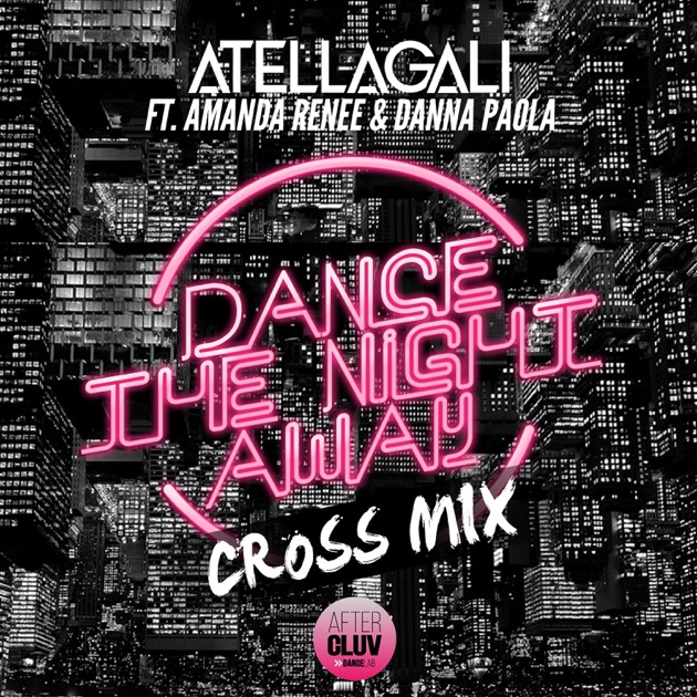 Dance the Night Away (feat. Amanda Renee & Dana Paola