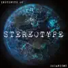 Stereotype - Casual Transformation