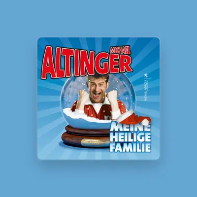 Listen to Michael Altinger, watch music videos, read bio, see tour dates & more!