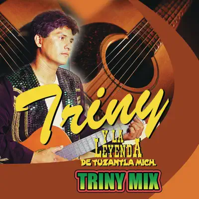 Triny Mix - Single - La Leyenda