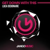 Get Down with This (Club Mix) - Single