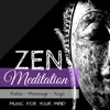 Zen Meditation: Relax, Massage, Yoga Music for Your Mind