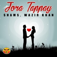 Jora Tappay - Shams & Wazir Khan
