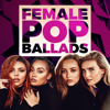 Female Pop Ballads - Various Artists