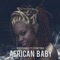 African baby (feat. Rudyrambo) - Stoneyohr lyrics
