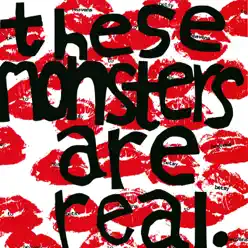 These Monsters Are Real - EP - Heavens To Betsy