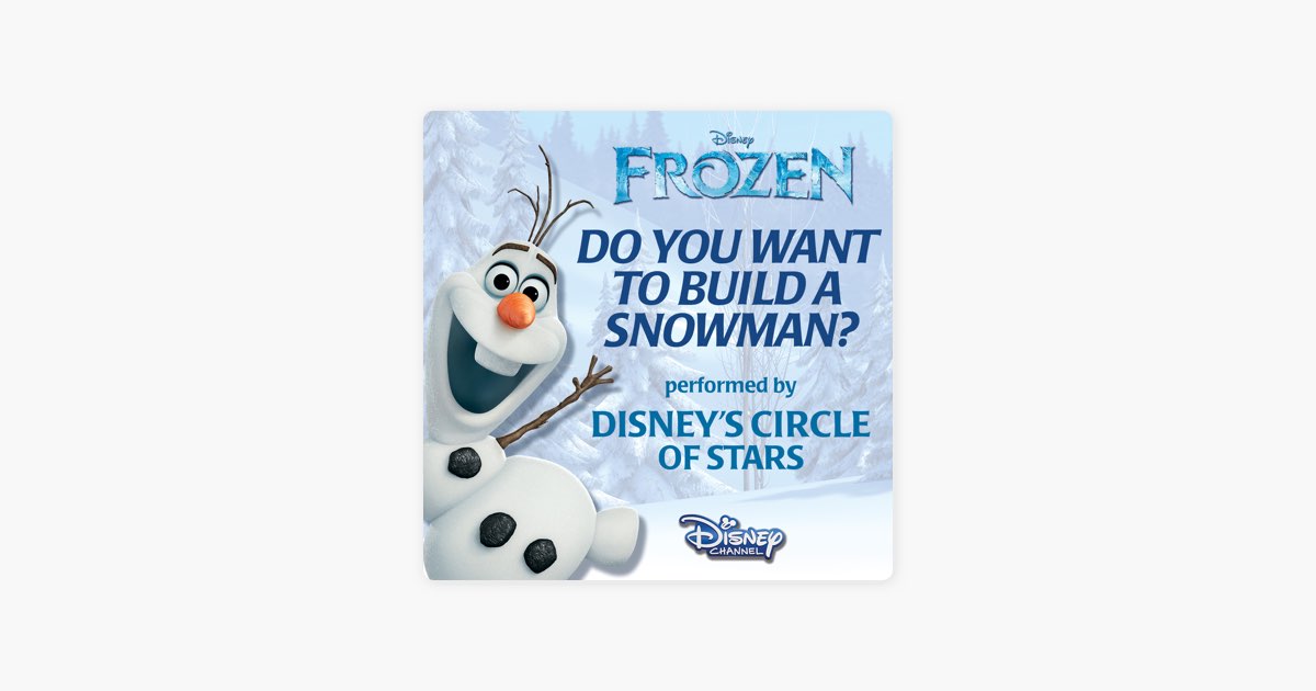 Do You Want to Build a Snowman? (From Frozen) - Single - Album by  Disney's Circle of Stars - Apple Music