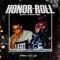 Honor Roll (feat. Bigbabygucci) - I$AIAH lyrics
