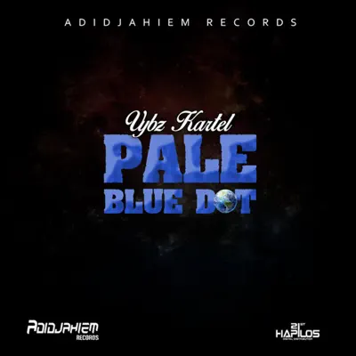 Pale Blue Dot (Rihanna Wine) - Single - Vybz Kartel