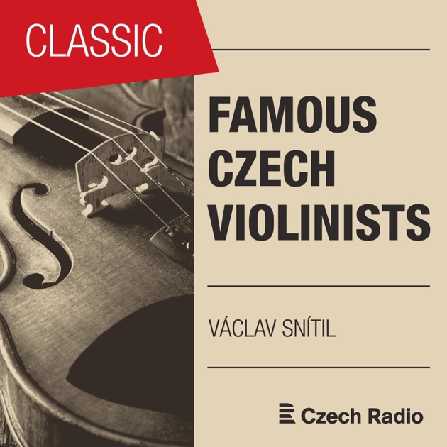 Famous Czech Violinists: Václav Snítil - ヴァーツラフ