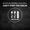 Can't Stop the Feelin - Block & Crown & Kiki Doll lyrics