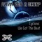 Cyclonic / We Got the Beat - Single