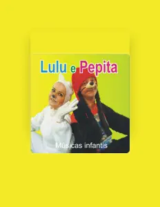 Ouve Lulu e Pepita, vê vídeos de música, lê a biografia, vê as datas da digressão e muito mais!