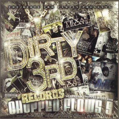 Chopped Flows, Vol. 5 (Screwed & Chopped By DJ Luis)