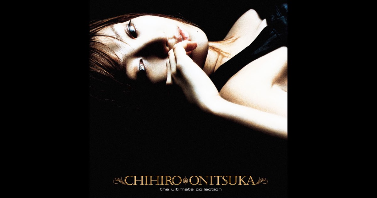 the ultimate collection - 鬼束ちひろのアルバム - Apple Music
