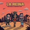 La Reina (feat. Demphra & M3b) - Single