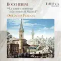 6 String Quintets, Op. 30, No. 6 in C Major, G. 324 "La musica notturna delle strade di Madrid": IV. Chanteurs des rue Passacaille