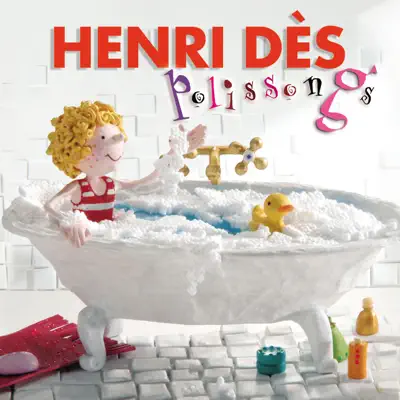 Polissongs - Henri Des Polissongs - Henri Des