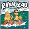 Rhum et Eau Hatoup Mal de mer