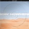 Goin' Nowhere - Don't Care lyrics