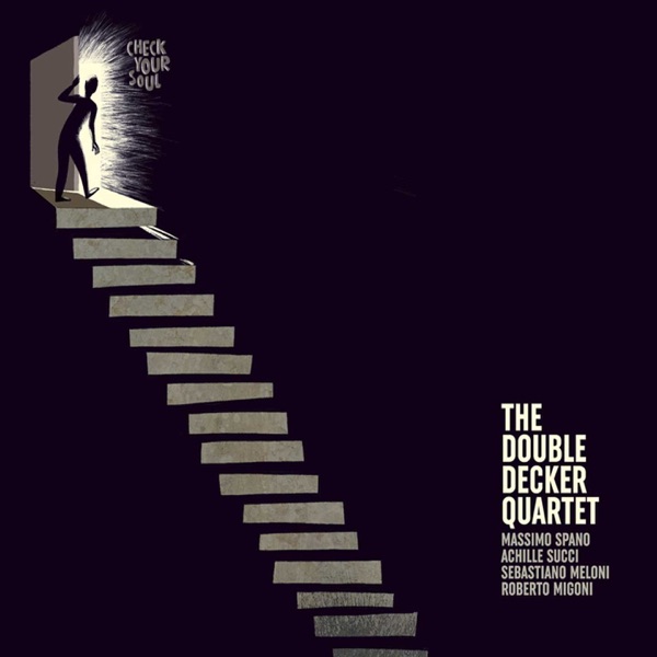 Check Your Soul (feat. Massimo Spano, Achille Succi, Sebastiano Meloni & Roberto Migoni)