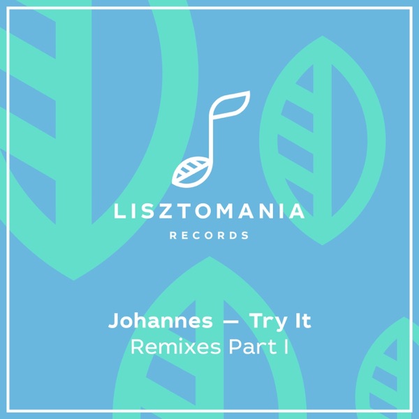 Try It (Remixes), Pt. 1 - EP