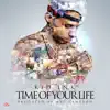 Time Of Your Life