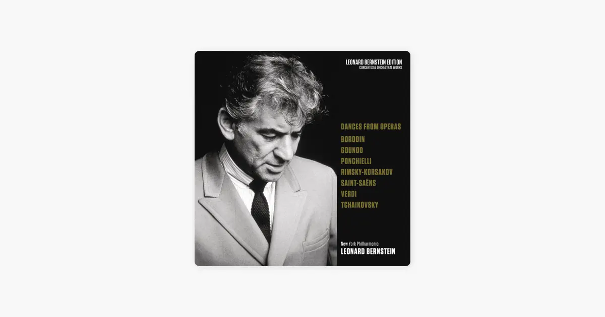レナード・バーンスタインのBernstein Conducts Dances from Operas