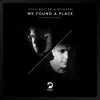 Stream & download We Found a Place (feat. Josh Barry) - Single