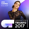 Volver (Operación Triunfo 2017) - Single