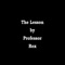 The Lesson - Professor Rex lyrics