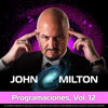 Programaciones, Vol. 12 - John Milton