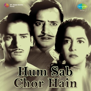 Hum Sab Chor Hain (Original Motion Picture Soundtrack)