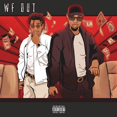 We Out (feat. Kilo) - Single