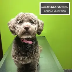 Obedience School - Single - Kristin Chenoweth Obedience School - Single - Kristin Chenoweth