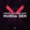 Murda Dem - Mercer & Autoerotique lyrics