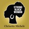 Strong Black Woman - Chrisette Michele lyrics