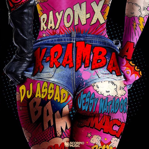 K-ramba (feat. Jessy Matador & DJ Assad) - Single - Rayon-X