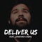 Deliver Us (feat. Jonathan Young) - Caleb Hyles lyrics