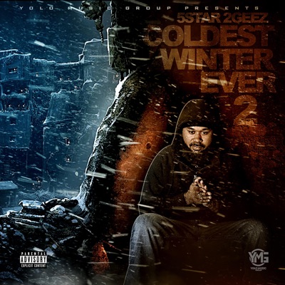 Coldest Winter Ever 2